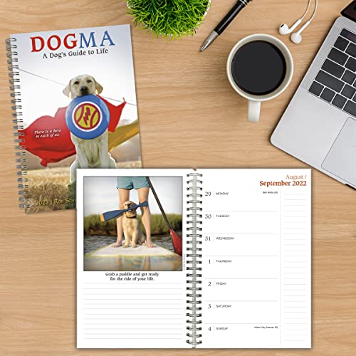Dogma 2023 Weekly & Monthly Planner — A Dog's Guide To Life, 16-Month Engagement Calendar: September 2022 - December 2023, 6" X 9" #TOP5