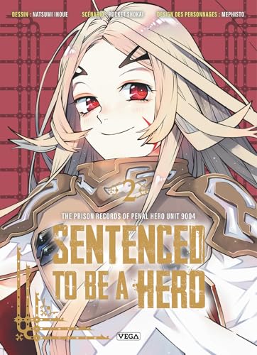 Sentenced to Be a Hero — Tome 2