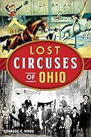 Algopix Similar Product 4 - Lost Circuses of Ohio
