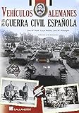 fotos guerra civil española teruel  Vehículos Alemanes En La Guerra Civil Española (HISTORIA)