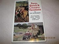 Farm Ranch and Country Vacations/1986 0913214051 Book Cover