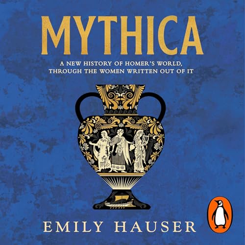 Mythica by Emily Hauser episode artwork
