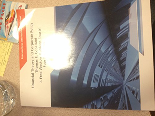 Financial Theory and Corporate Policy International Edition