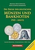  Die Preise der deutschen Münzen und Banknoten: 1945 - Heute