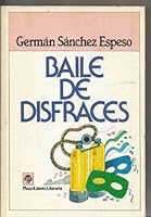 Baile De Disfraces 8401380154 Book Cover