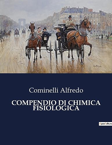 Compendio Di Chimica Fisiologica (Italian Edition)