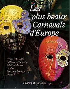 Livres Couvertures de Les plus beaux carnavals d'Europe
