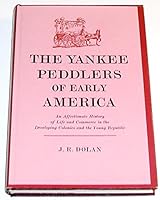 Yankee Peddlers of Early America 0517068761 Book Cover