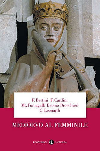 Medioevo al femminile (Italian Edition)