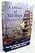 A Dream of Tall Ships