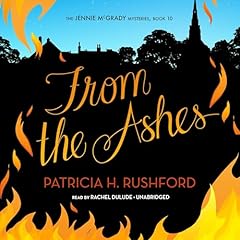 From the Ashes Audiolibro Por Patricia H. Rushford arte de portada