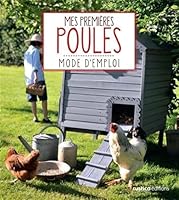 Mes premières poules 2815302977 Book Cover