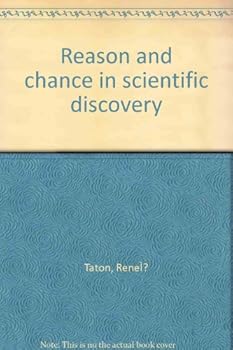 Reason and chance in scientific discovery
