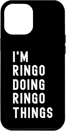 iPhone 15 Plus I'm Ringo Doing Ringo Things Case