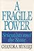 A Fragile Power: Scientists and the State (Princeton Legacy Library)