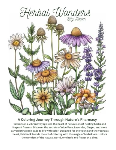 Herbal Wonders: A Coloring Journey Through Nature's Pharmacy