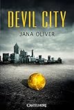  Devil City 01 by JANA OLIVER (April 09,2012)