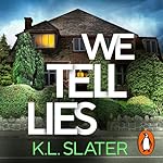 Cover of We Tell Lies