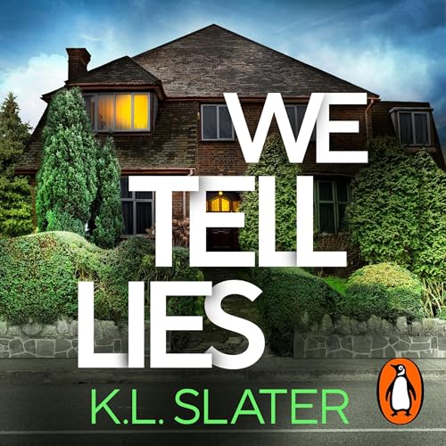We Tell Lies Audiolibro Por K. L. Slater arte de portada