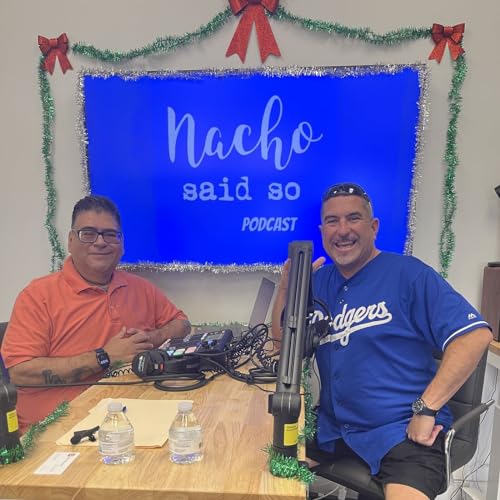 Nacho Said So with Empowerment Comedian Ernie G