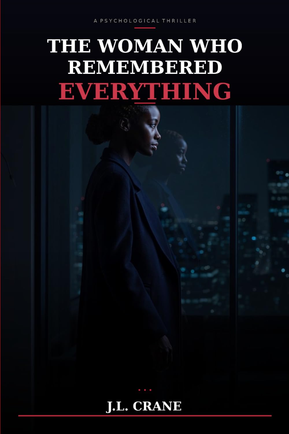 THE WOMAN WHO REMEMBERED EVERYTHING