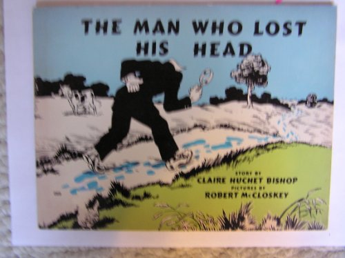 The Man Who Lost His Head B001TNTN5K Book Cover