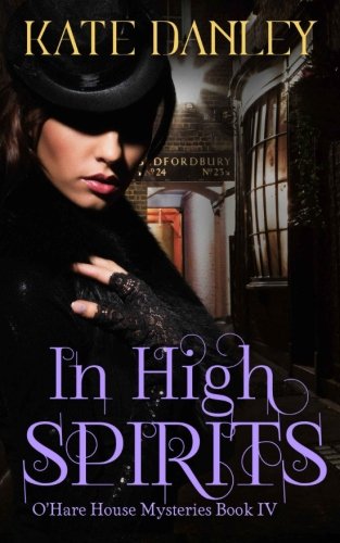 In High Spirits (O'Hare House Mysteries) 150334679X Book Cover