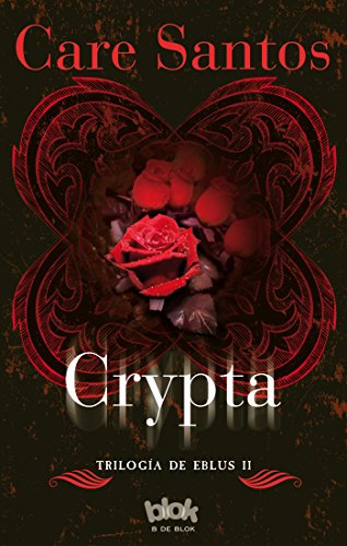 Crypta (Trilogía Eblus 2)