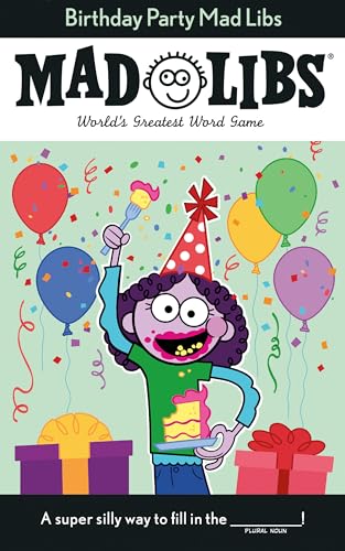 Birthday Party Mad Libs: World's Greatest Word Game image 2