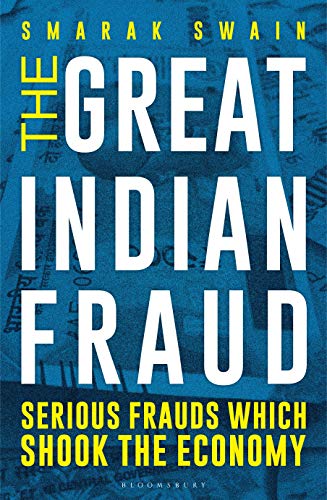 The Great Indian Fraud: Serious Frauds Which Shook the Economy (English Edition) Gratuit