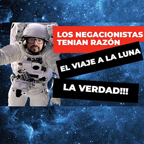 Page de couverture de La gran estafa: De negar el viaje a la luna