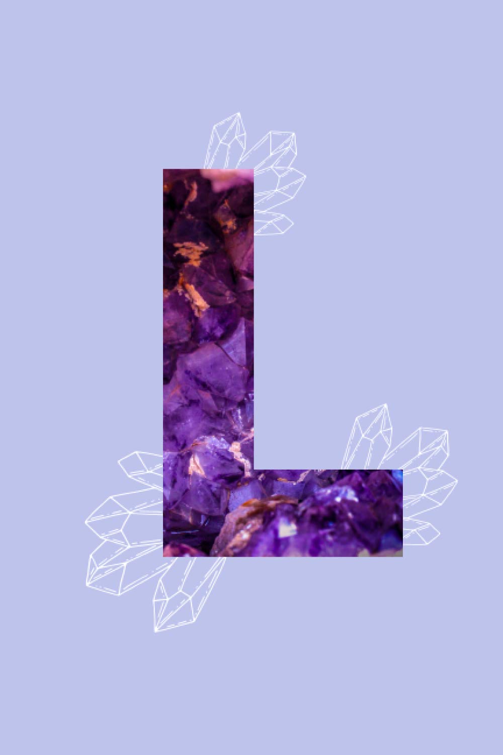 Amethyst Alphabet Letter ‘L’ Notebook: Purple Monogrammed Gemstone Crystal Notebook ; 6" x 9" inches white lined Journal Pages (Amethyst Alphabet Notebooks)
