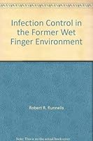 Infection Control in the Former Wet Finger Environment 0936751096 Book Cover