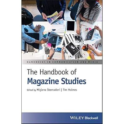 The Handbook of Magazine Studies