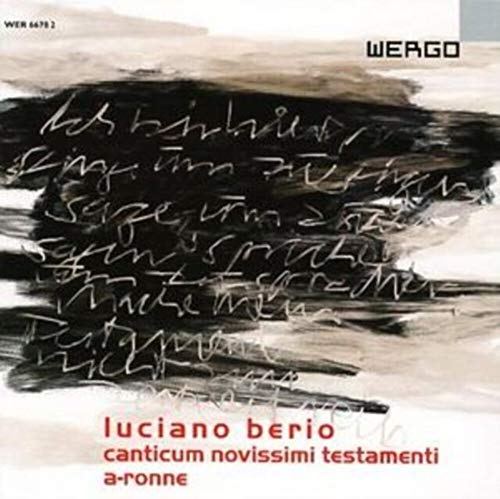 Berio : Canticum novissimi testamenti