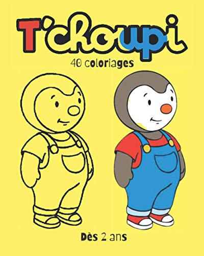 Télécharger 40 Coloriages T'choupi Dès 2 ans: Cahier de Coloriages et d'activités - Coloriages simple pour pet PDF
