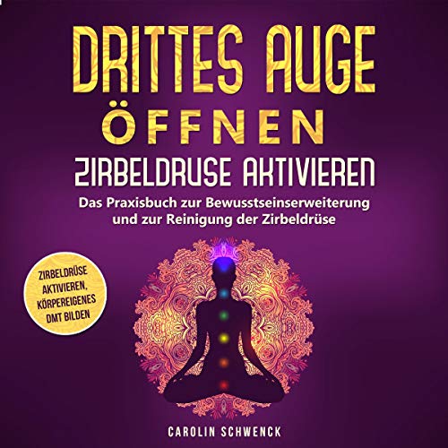 Drittes Auge Offnen Zirbeldruse Aktivieren Das Praxisbuch Zur Bewusstseinserweiterung Und Zur Reinigung Der Zirbeldruse Zirbeldruse Aktivieren Korpereigenes Dmt Bilden Horbuch Download Carolin Schwenck Michael Reece Carolin Schwenck Amazon Drittes Auge Offnen Zirbeldruse Aktivieren Das Praxisbuch Zur Bewusstseinserweiterung Und Zur Reinigung Der Zirbeldruse Zirbeldruse Aktivieren Korpereigenes Dmt Bilden Horbuch Download Carolin Schwenck Michael Reece Carolin Schwenck Amazon
