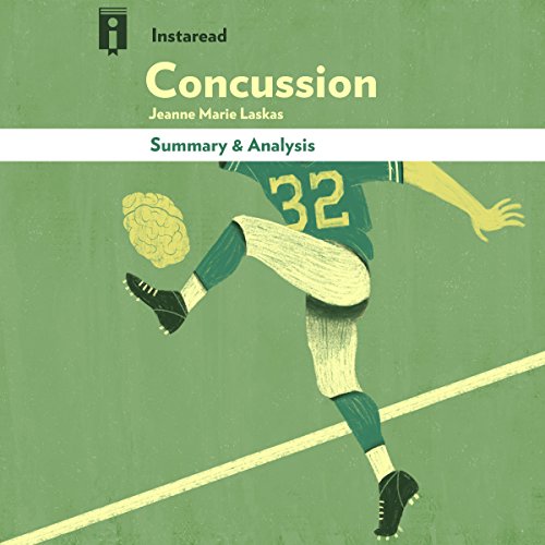 Télécharger Summary & Analysis | Concussion: by Jeanne Marie Laskas PDF Ebook En Ligne