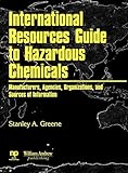 International Resources Guide to Hazardous Chemicals