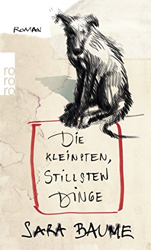 Die kleinsten, stillsten Dinge Die kleinsten, stillsten Dinge