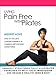 Living Pain Free With Pilates: Illustrated original 34 Joseph Pilates classical poses with full instructions to help you eliminate pain and regain a healthy mind and body (English Edition)