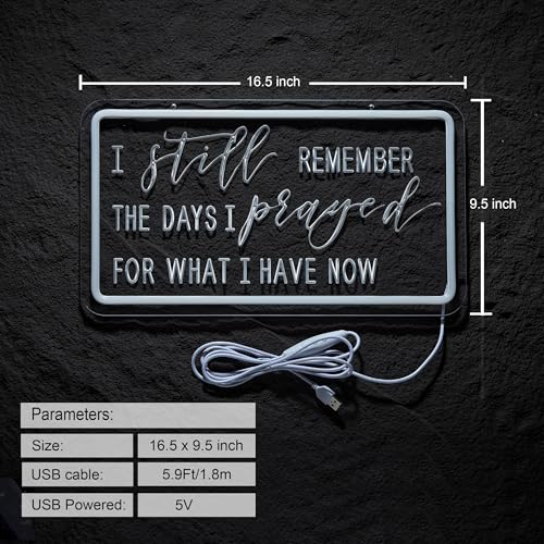 Image of Pray Neon Sign I Still Remember The Days I Prayed for What I Have Now Signs for Wall Decor Dimmable LED Neon Light USB Powered Neon Art Lights Decor