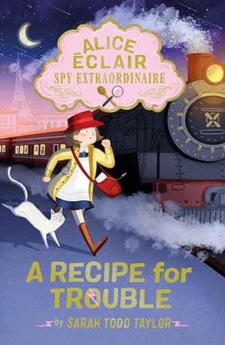 Alice Éclair, Spy Extraordinaire: A Recipe for Trouble - image 1