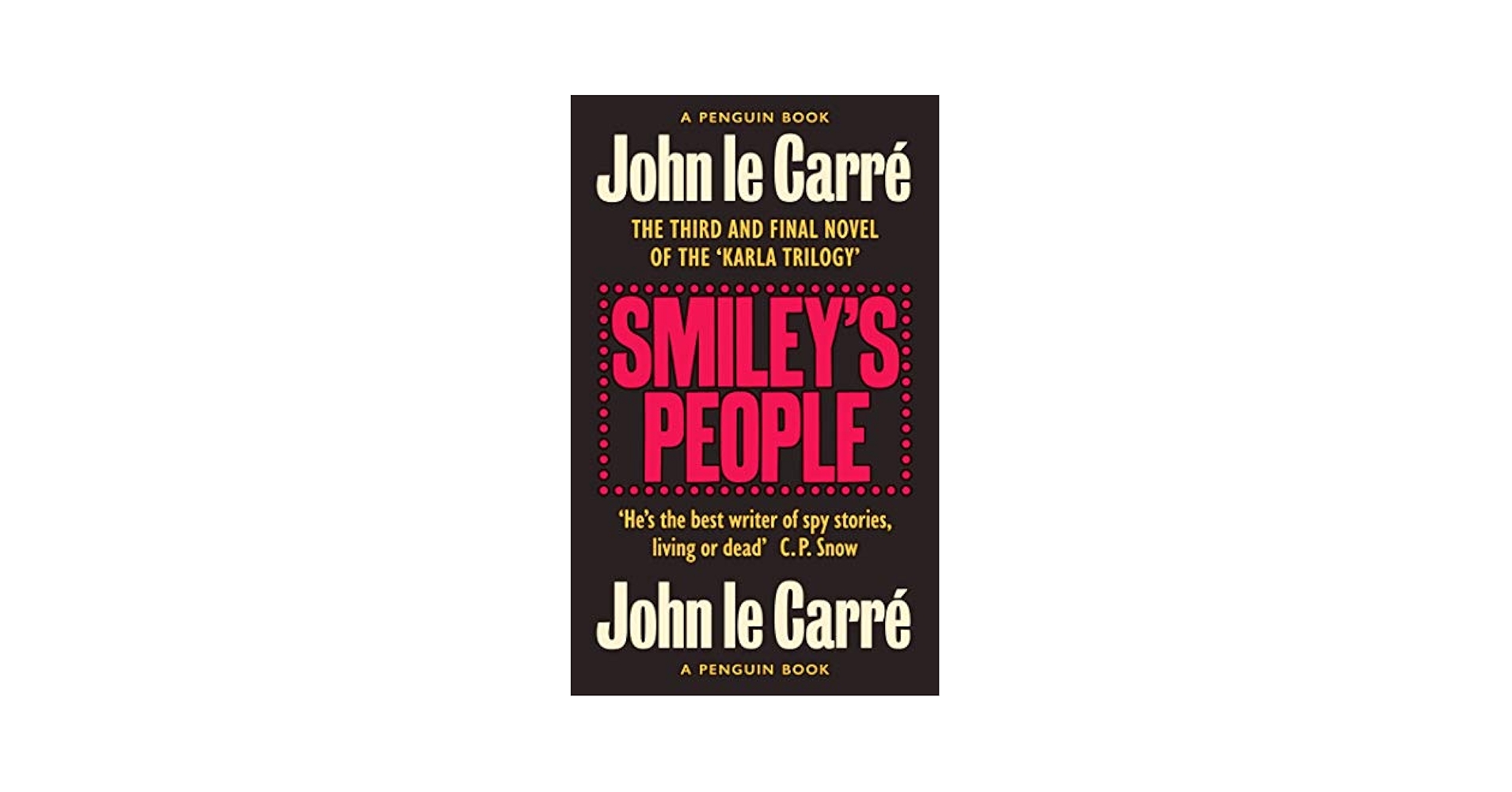 Smiley's Circus John Le Carre 　ジョン・ル・カレ Smiley's Circus: A Guide to the Secret World of John le