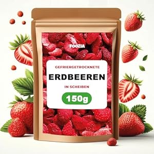Gevriesdroogde Aardbei 150g plakjes, natuurlijke gedroogde aardbeien zonder toevoegingen 100% puur – Gevriesdroogd fruitsnack – Gevriesdroogde aardbeien gedroogd fruit van Foozia