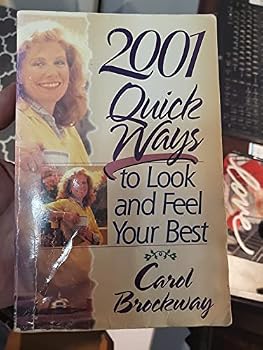 Paperback 2001 Quick Ways to Look and Feel Your Best Book