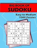  Big Book of Sudoku - Easy to Medium - 1000 Puzzles: Huge Bargain Collection of 1000 Puzzles and Solutions, Easy to Medium Level, Tons of Challenge and Fun for your Brain!
