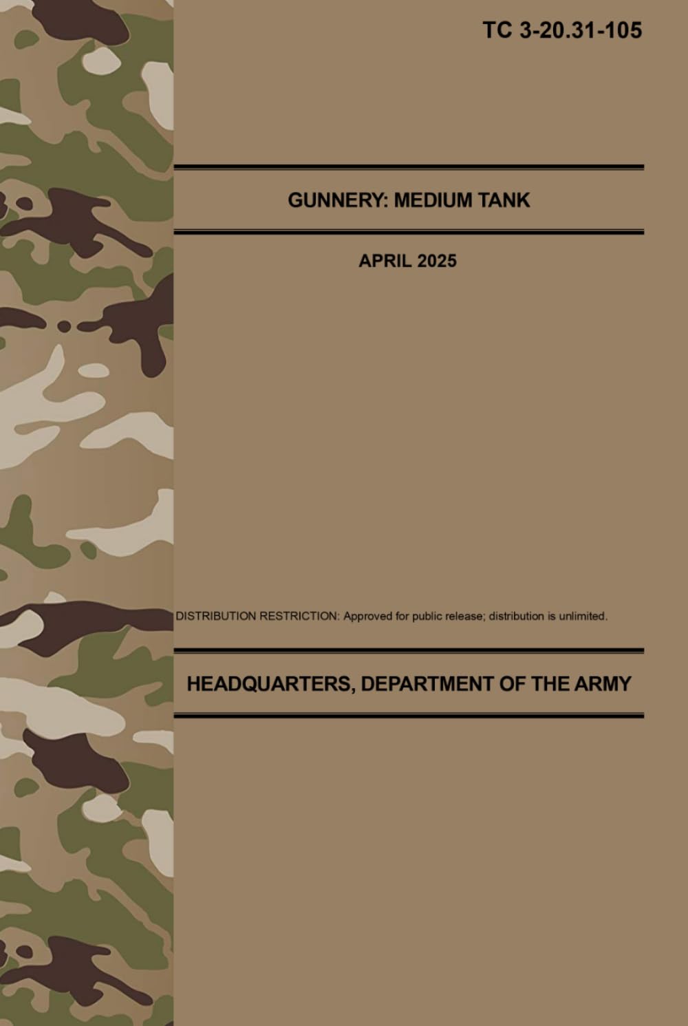 TC 3-20.31-105 Gunnery: Medium Tank - Apr. 2025