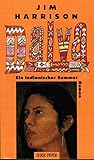  Dalva: Ein indianischer Sommer. Roman (Unterhaltung)