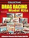 Collecting Drag Racing Model Kits
